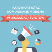 Mobilne wsparcie podczas organizacji imprez masowych